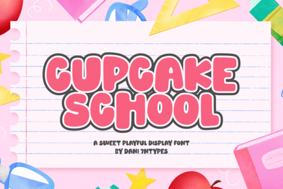 Cupcake School Typeface: A Sweet Display Font for Handmade Goods