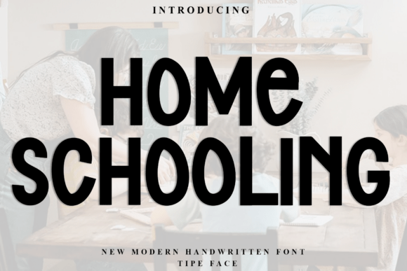 Home Schooling Typeface Review: Warmth for Brand Identity