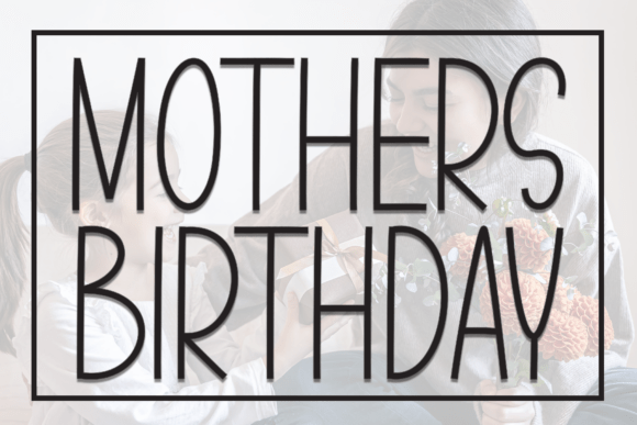 Mothers Birthday: A Hand-Scribbled Display Font for Warm Brand Identity