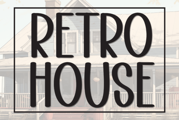 Retro House Typeface Review for Handmade Branding