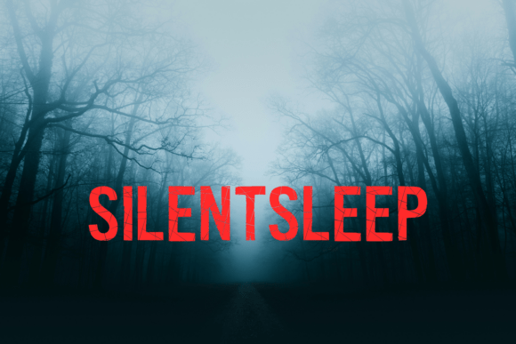 Silentsleep Horror Display Font Review for Dark Aesthetic Designs