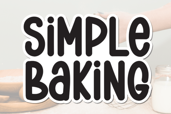 Simple Baking Typeface Review: A Handwritten Display Font for Brand Identity