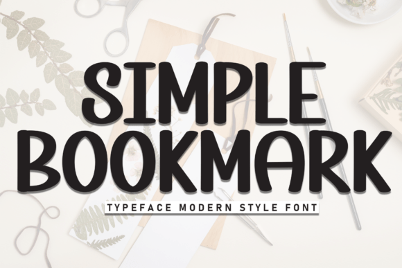 Simple Bookmark: The Bold Display Font for Scroll-Stopping Visuals